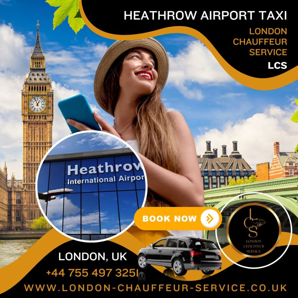 heathrow airport taxi using London Chauffeur Service, How much is Heathrow Airport taxi?, How easy is it to get a taxi at Heathrow Airport?, What does a taxi cost from Heathrow to central London?, Heathrow airport transfer